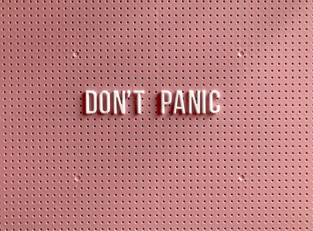 Building Resilience, Don't Panic Sign Indicating Psychology First Aid., 