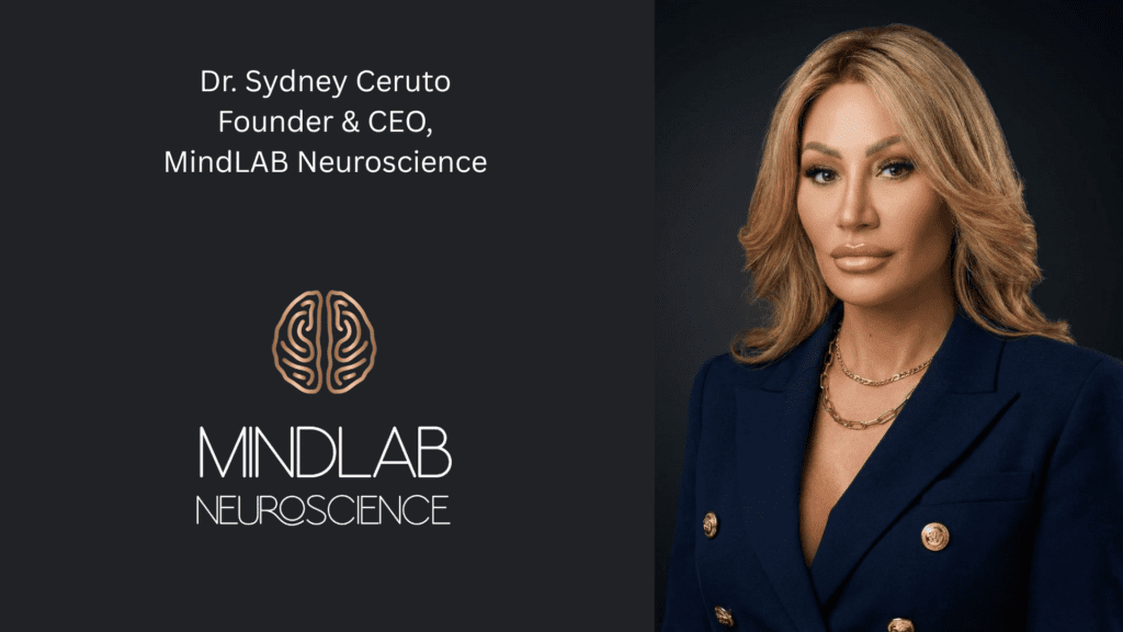 Dr. Sydney Ceruto, founder of MindLAB Neuroscience, neuroscience-based coach and expert on emotionally unavailable partner dynamics.