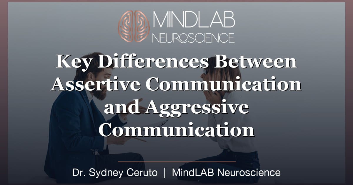 Assertive Communication: 5 Key Differences Vs Aggressive