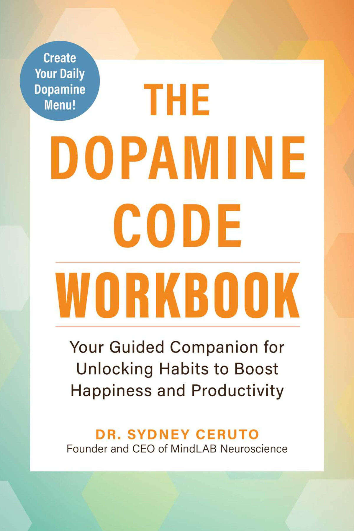 The Dopamine Code Workbook cover
